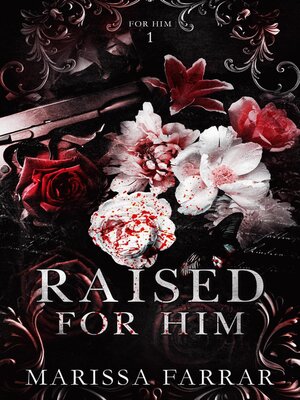 cover image of Raised For Him